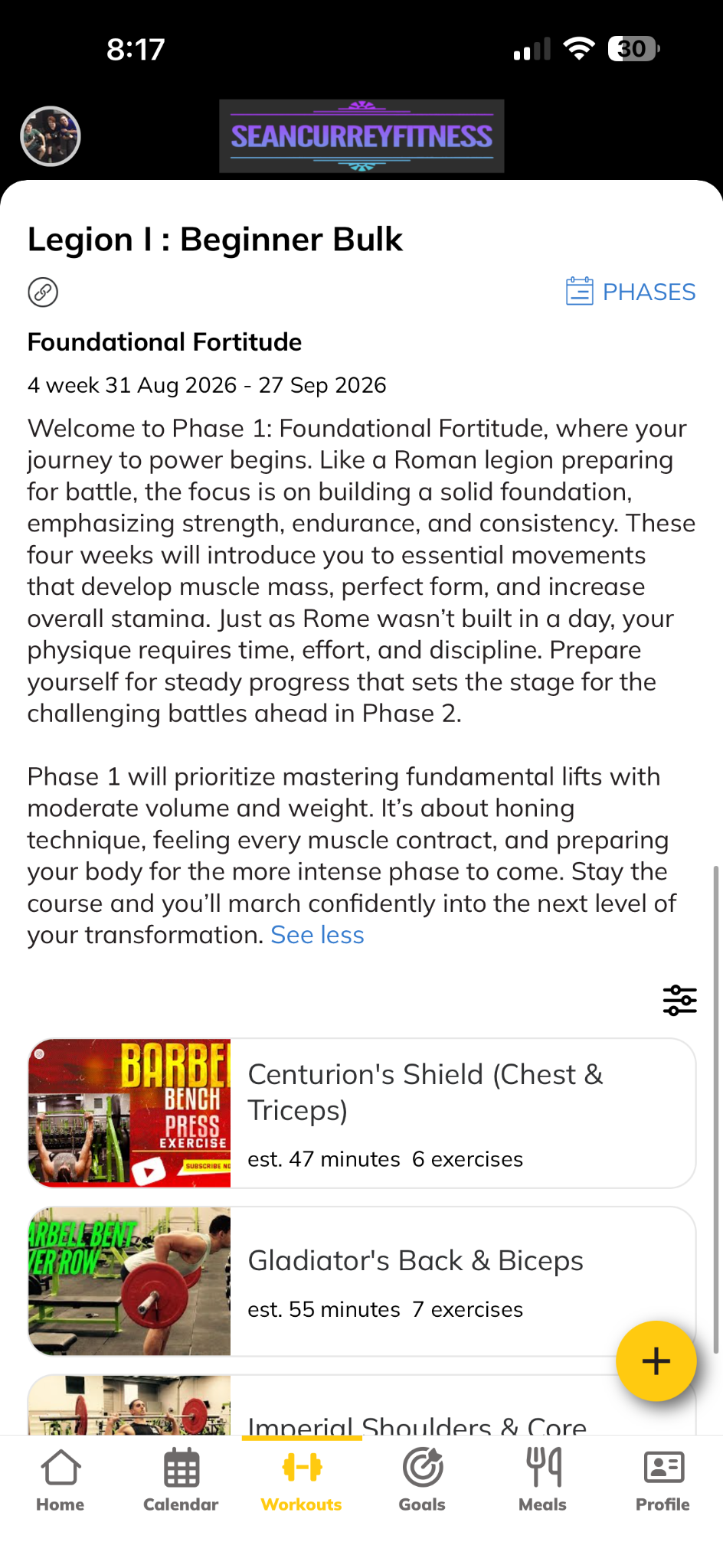 Legion I program overview with the Foundational Fortitude phase and its workout list